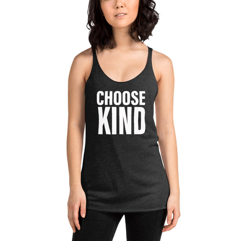 Women's Choose Kind Racerback Tank-StruggleBear